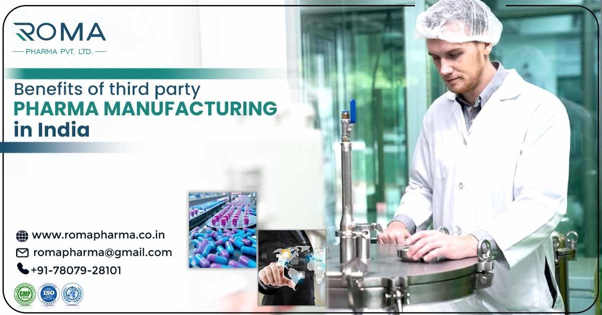 Benefits of Third Party Pharma Manufacturing in India