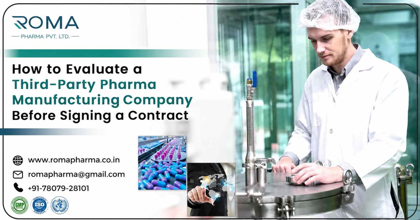 Evaluate Third-Party Pharma manufacurning Company - Roma Pharma
